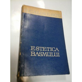 ESTETICA BASMULUI - GEORGE CALINESCU